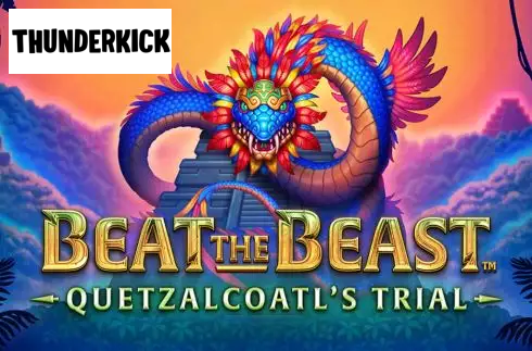 Beat the Beast Quetzalcoatls Trial